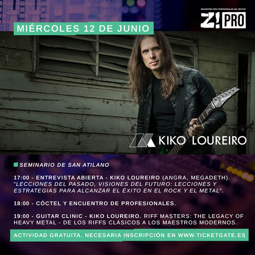 Z! PRO con KIKO LOUREIRO dentro de Z! LIVE ROCK FEST